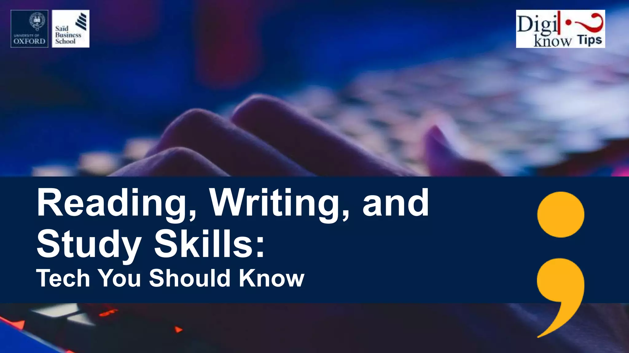 Reading, writing, and study skills Technology You Should know PPT