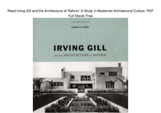read irving gill and