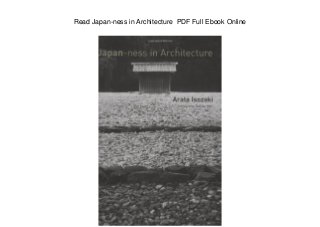 Read Japan-ness in Architecture PDF Full Ebook Online
 