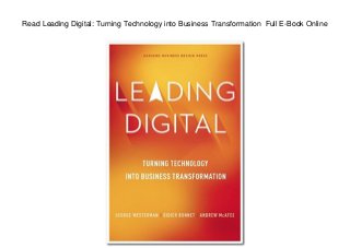 Read Leading Digital: Turning Technology into Business Transformation Full E-Book Online
 