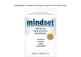 Read Mindset: The New Psychology of Success Full E-Book Online
 