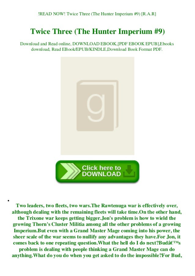 Read Now Twice Three The Hunter Imperium 9 R A R