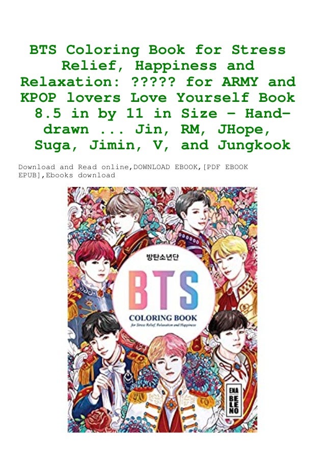 Download Readonline Bts Coloring Book For Stress Relief Happiness And Relaxat