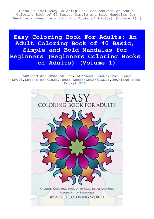 Download Read Online Easy Coloring Book For Adults An Adult Coloring Book Of