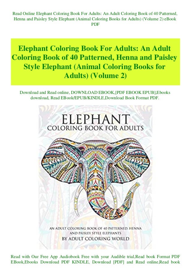 Download Read Online Elephant Coloring Book For Adults An Adult Coloring Book