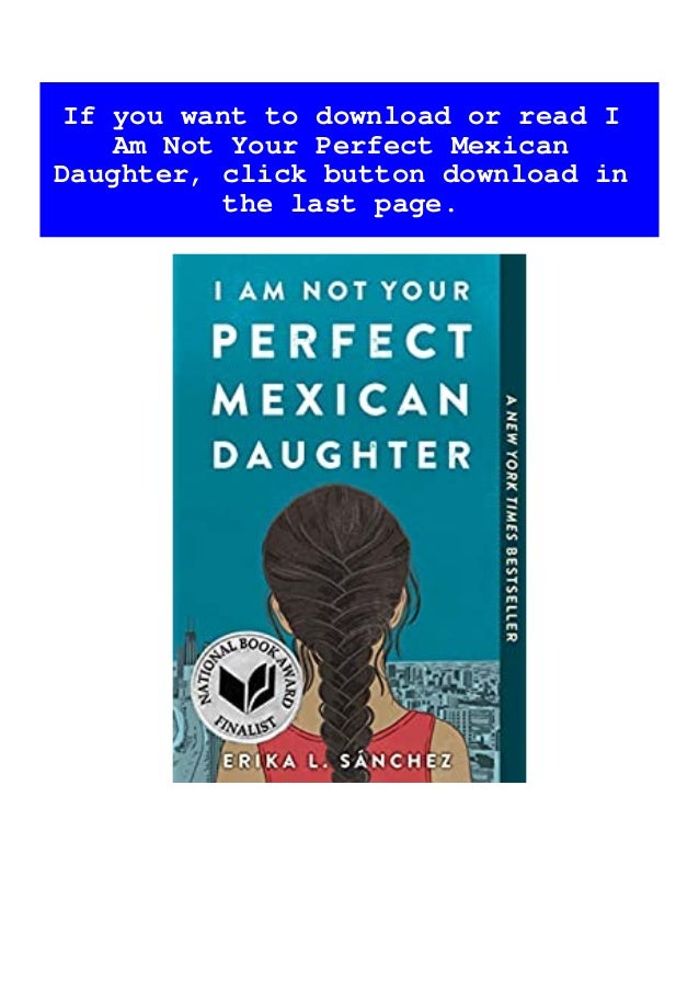 Readonline I Am Not Your Perfect Mexican Daughter Book Pdf Epub Readonline I Am Not Your Perfect Mexican Daughter Book Pdf Epub