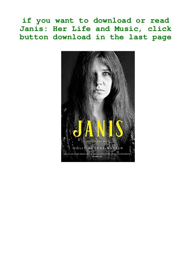Read Online Janis Her Life And Music Download E B O O K