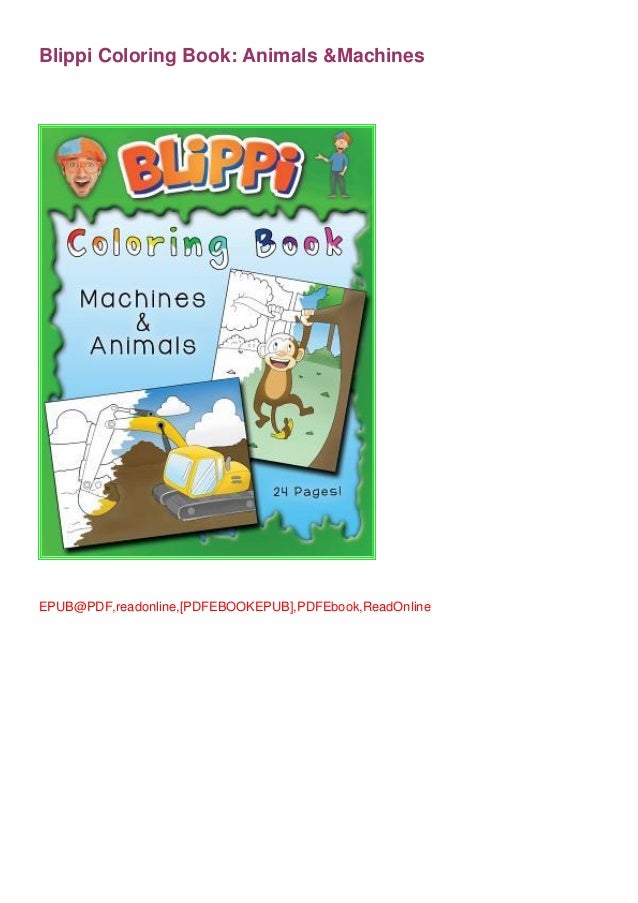 ReadPDFBlippi Coloring Book Animals & MachinesFullOnineByBlippi
