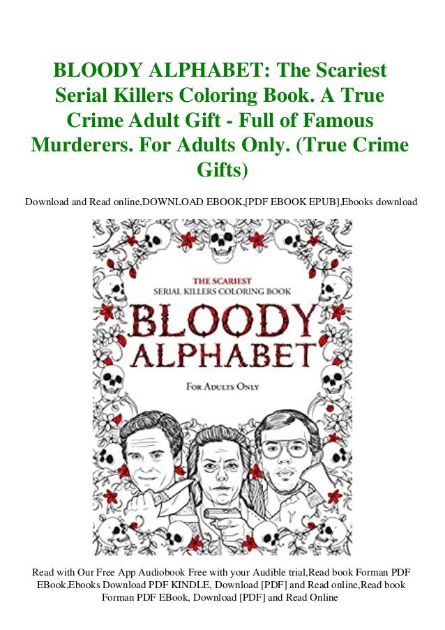 Download Read Pdf Epub Bloody Alphabet The Scariest Serial Killers Coloring