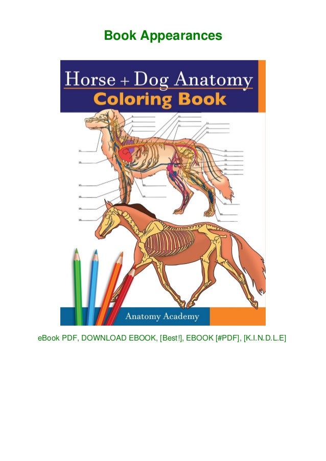 Download Read Pdf Horse Dog Anatomy Coloring Book 2 In 1 Compilation