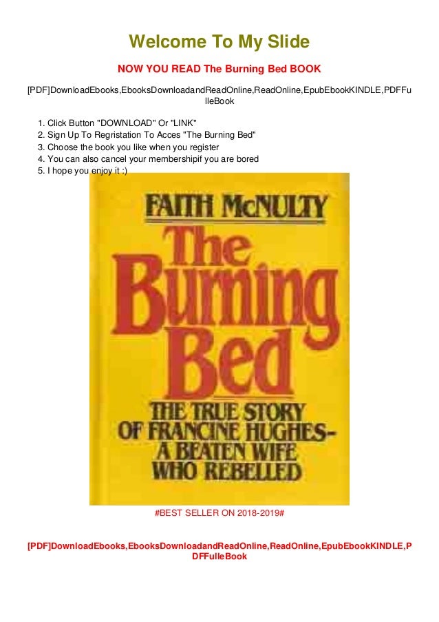 ReadPDFThe Burning BedFullAccesByFaith McNulty