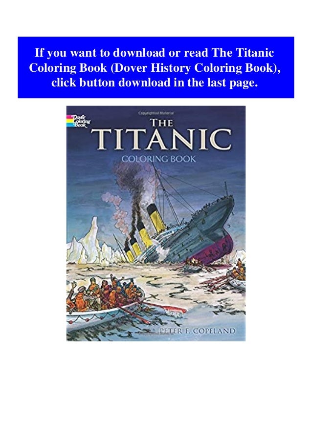 Download Read Pdf The Titanic Coloring Book Dover History Coloring Book