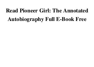 Read Pioneer Girl: The Annotated
Autobiography Full E-Book FreeRead Read Pioneer Girl: The Annotated Autobiography Full E-Book Free Full OnlineRead Read Pioneer Girl: The Annotated Autobiography Full E-Book Free Kindle FreeDonwload Read Pioneer Girl: The Annotated Autobiography Full E-Book Free Android OnlineRead Read Pioneer Girl: The Annotated Autobiography Full E-Book Free Full Ebook OnlineDonwload Read Pioneer Girl: The Annotated Autobiography Full E-Book Free PDF OnlineDonwload Read Pioneer Girl: The Annotated Autobiography Full E-Book Free E-books OnlineRead Read Pioneer Girl: The Annotated Autobiography Full E-Book Free ebook FreeRead Read Pioneer Girl: The Annotated Autobiography Full E-Book Free scribd OnlineListen Read Pioneer Girl: The Annotated Autobiography Full E-Book Free Audiobook OnlineDonwload Read Pioneer Girl: The Annotated Autobiography Full E-Book Free Audible Online
 
