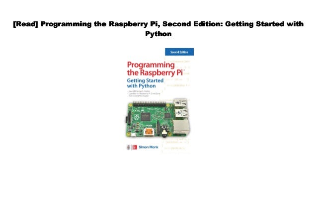 Programming The Raspberry Pi Getting Started With Python Pdf – ZLCNZW