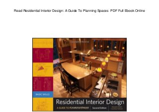 Read Residential Interior Design: A Guide To Planning Spaces PDF Full Ebook Online
 