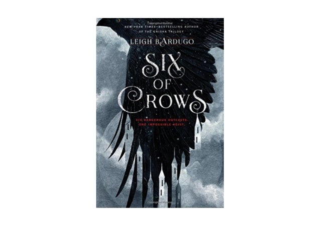 Read Six Of Crows Full E Book Online