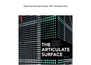 Read The Articulate Surface PDF Full Ebook Free
 