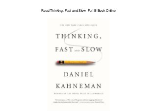 Read Thinking, Fast and Slow Full E-Book Online
 