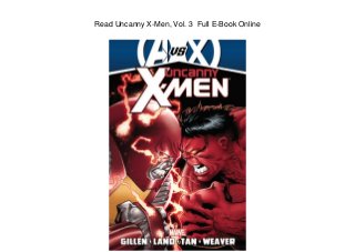 Read Uncanny X-Men, Vol. 3 Full E-Book Online
 