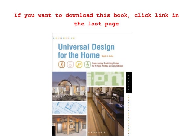 Read Universal Design For The Home Great Looking Great