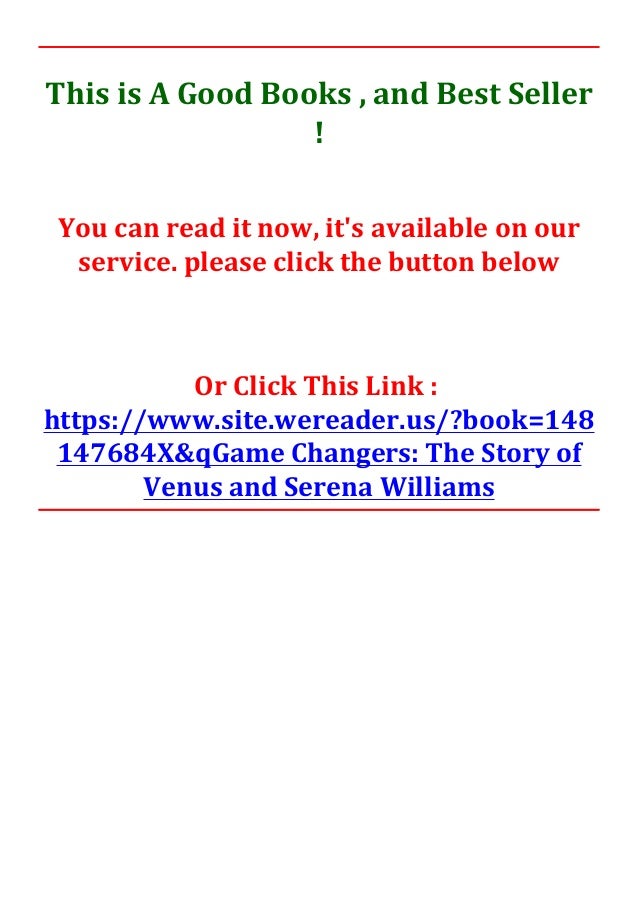 Ready For Download Game Changers The Story Of Venus And Serena Willi