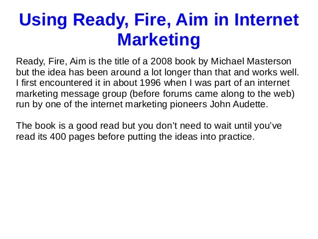 ready fire aim masterson