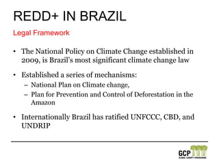 Based on FAO FRA 2010 but INPE is often seen as a more reliable source of information in BrazilDeforestation rates differ widely between dataMost statistics in Brazil are based on the AmazonStatisticsREDD+ in brazil