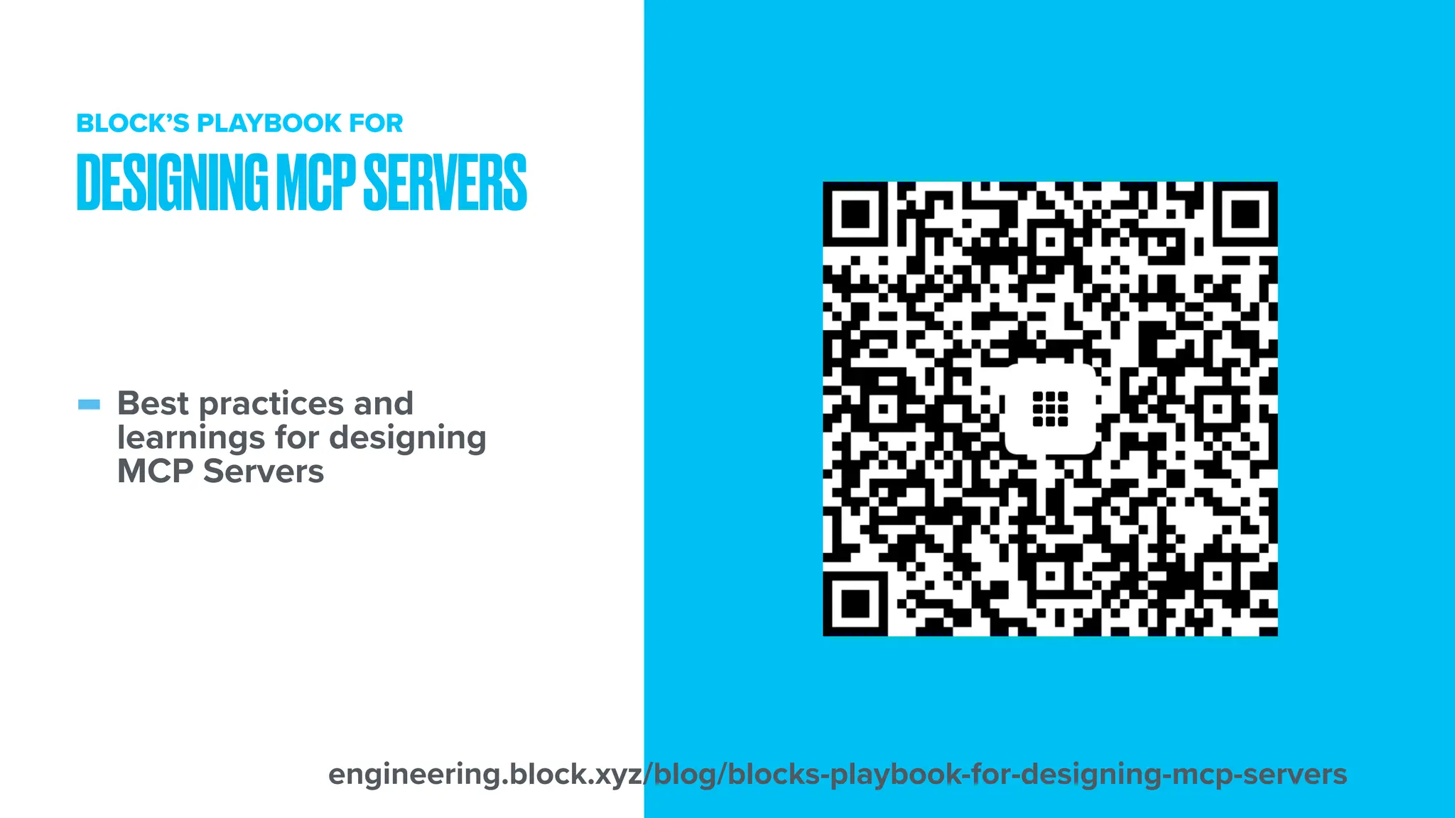 - Best practices and learnings for designing MCP Servers DESIGNINGMCPSERVERS BLOCK’S PLAYBOOK FOR engineering.block.xyz/blog/blocks-playbook-for-designing-mcp-servers 