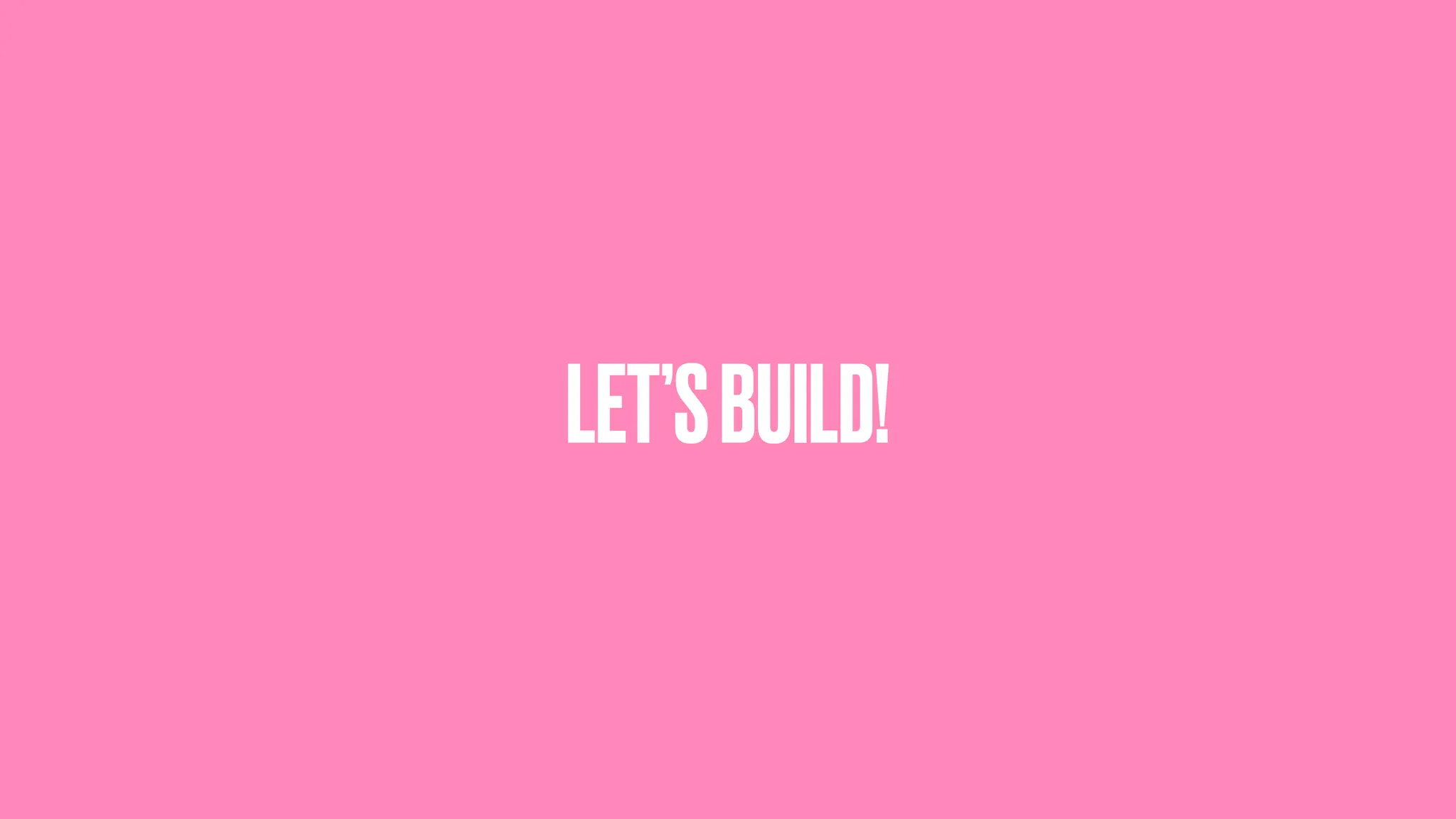 LET’SBUILD! 