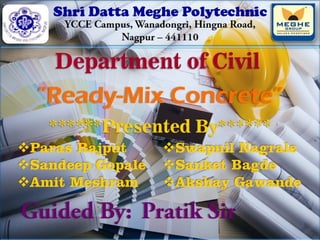 Ready mix concrete | PPT