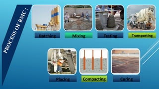 Ready mixed concrete | PPTX
