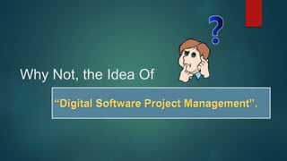 Why Not, the Idea Of
 