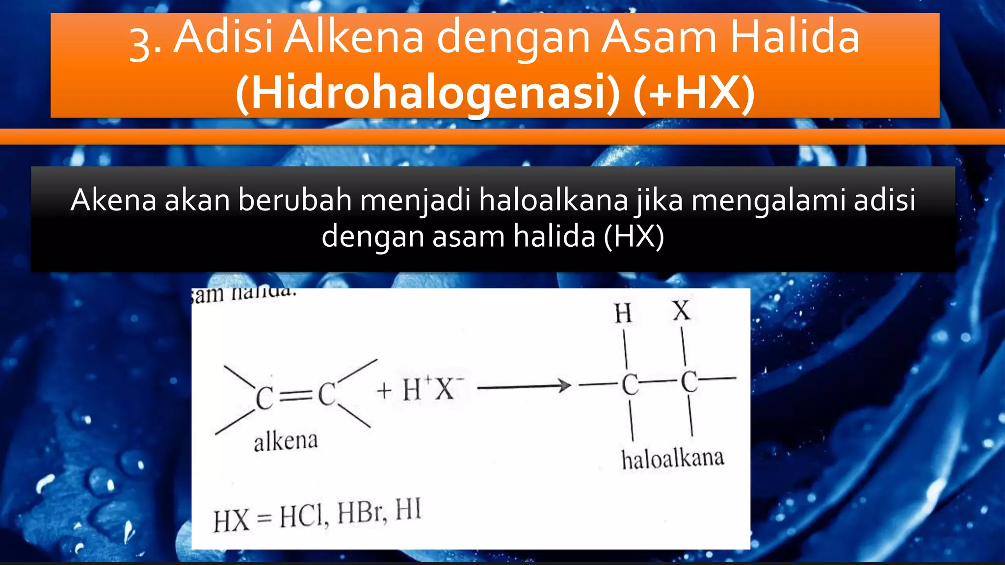 Reaksi Adisi (Hidrokarbon X) | PPTX