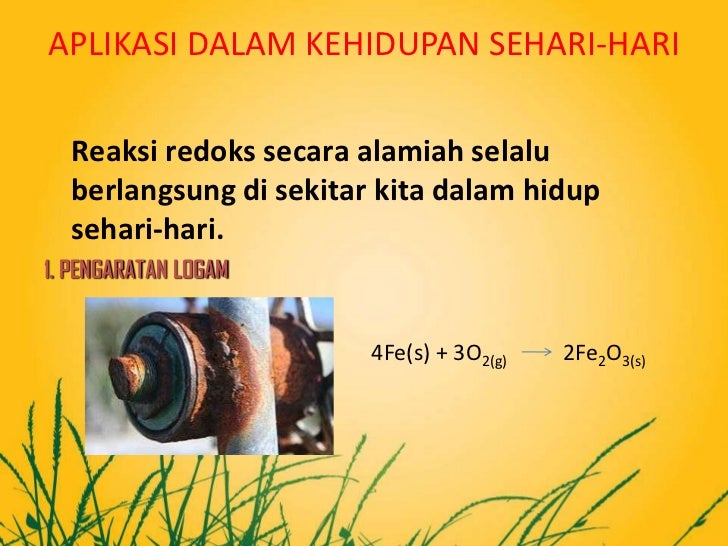 Contoh aplikasi reaksi redoks dalam kehidupan sehari hari