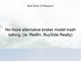 Real Estate 2.0 Requests | PPT