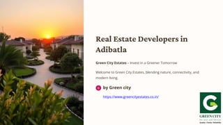 Real-Estate-Developers-in-Adibatla.pptx.pdf
