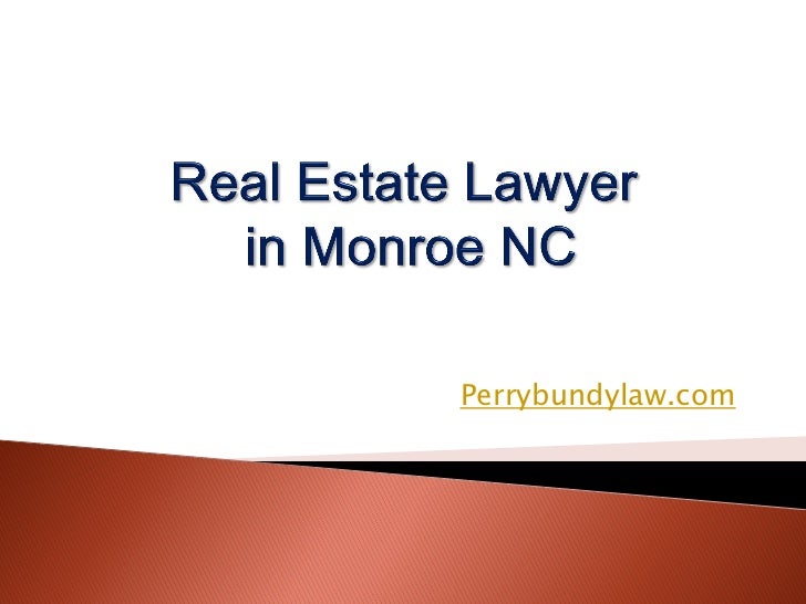 Real Estate Lawyer In Monroe NC