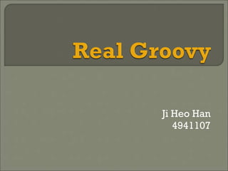Ji Heo Han 4941107 