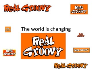 The world is changing 