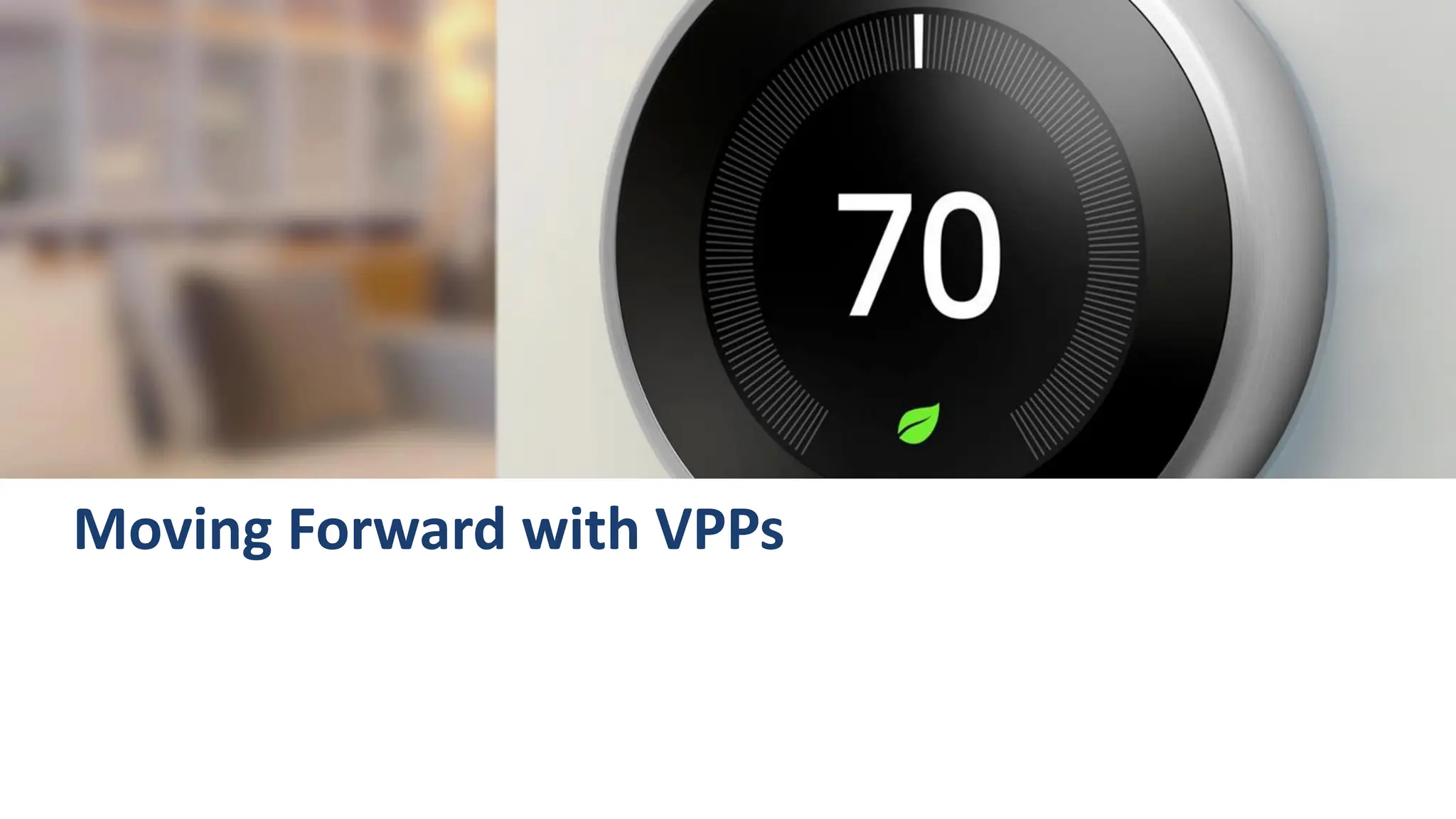 Moving Forward with VPPs
 