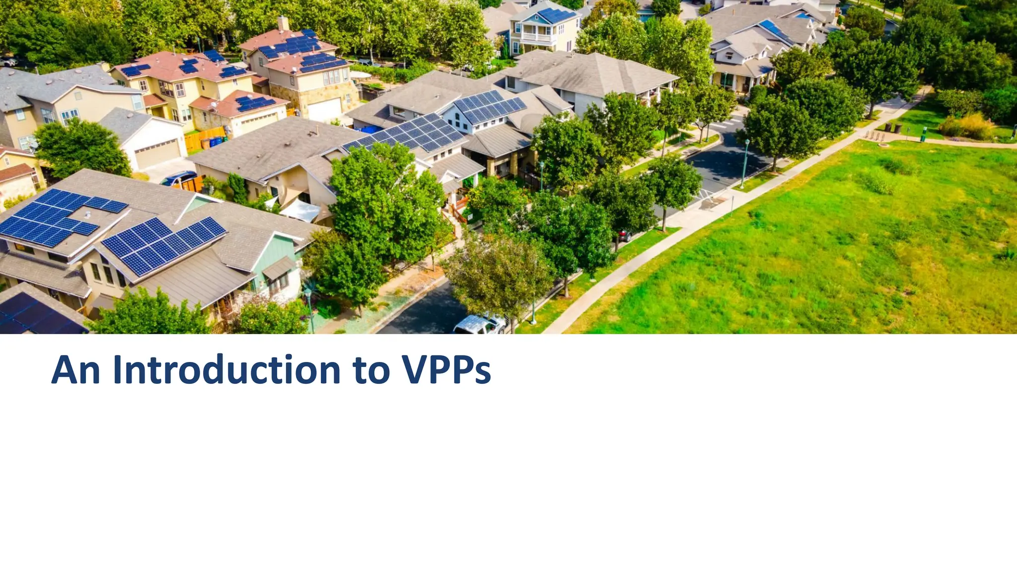 An Introduction to VPPs
 