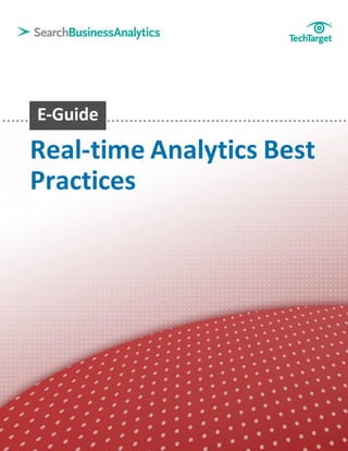 Real-time Analytics Best
Practices
 