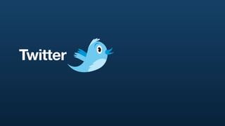 Twitter
 
