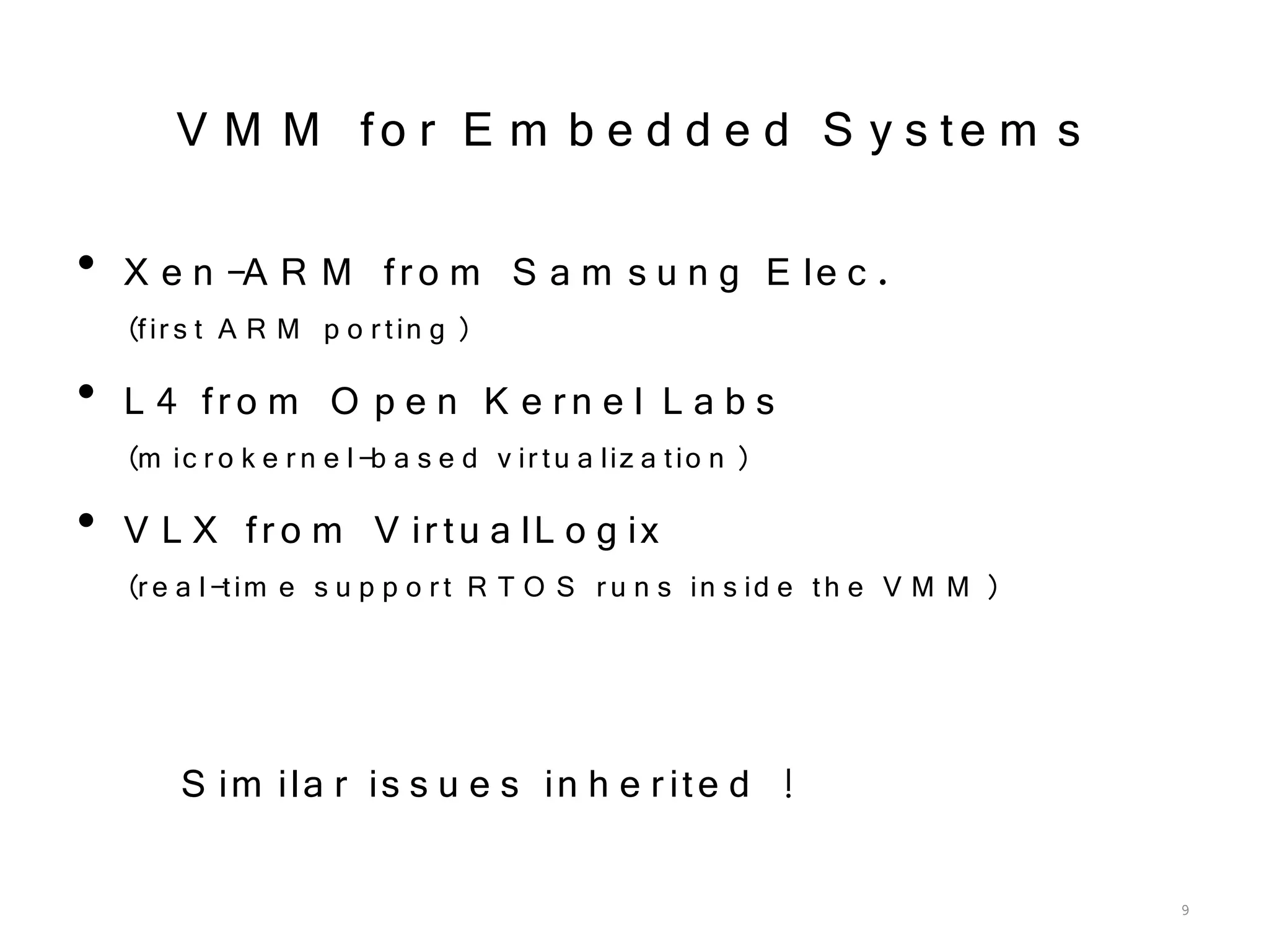 XS Oracle 2009 Real Time And Vmm
