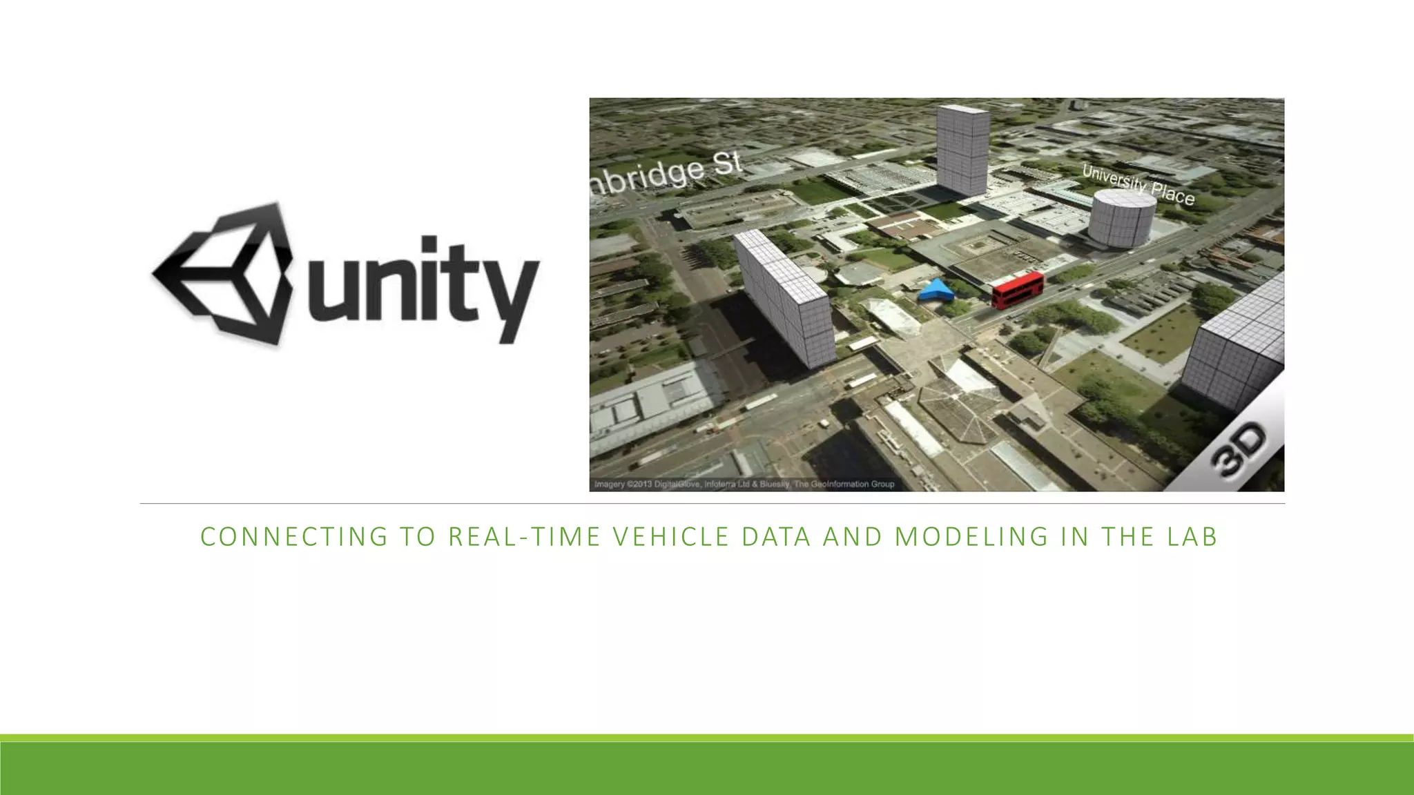 CONNECTING TO REAL-TIME VEHICLE DATA AND MODELING IN THE LAB
 