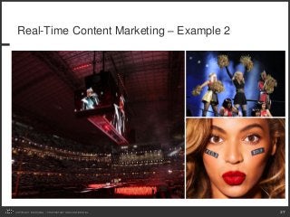 Real-Time Content Marketing – Example 2




COPYRIGHT ICROSSING / PROPRIETARY AND CONFIDENTIAL   37
 