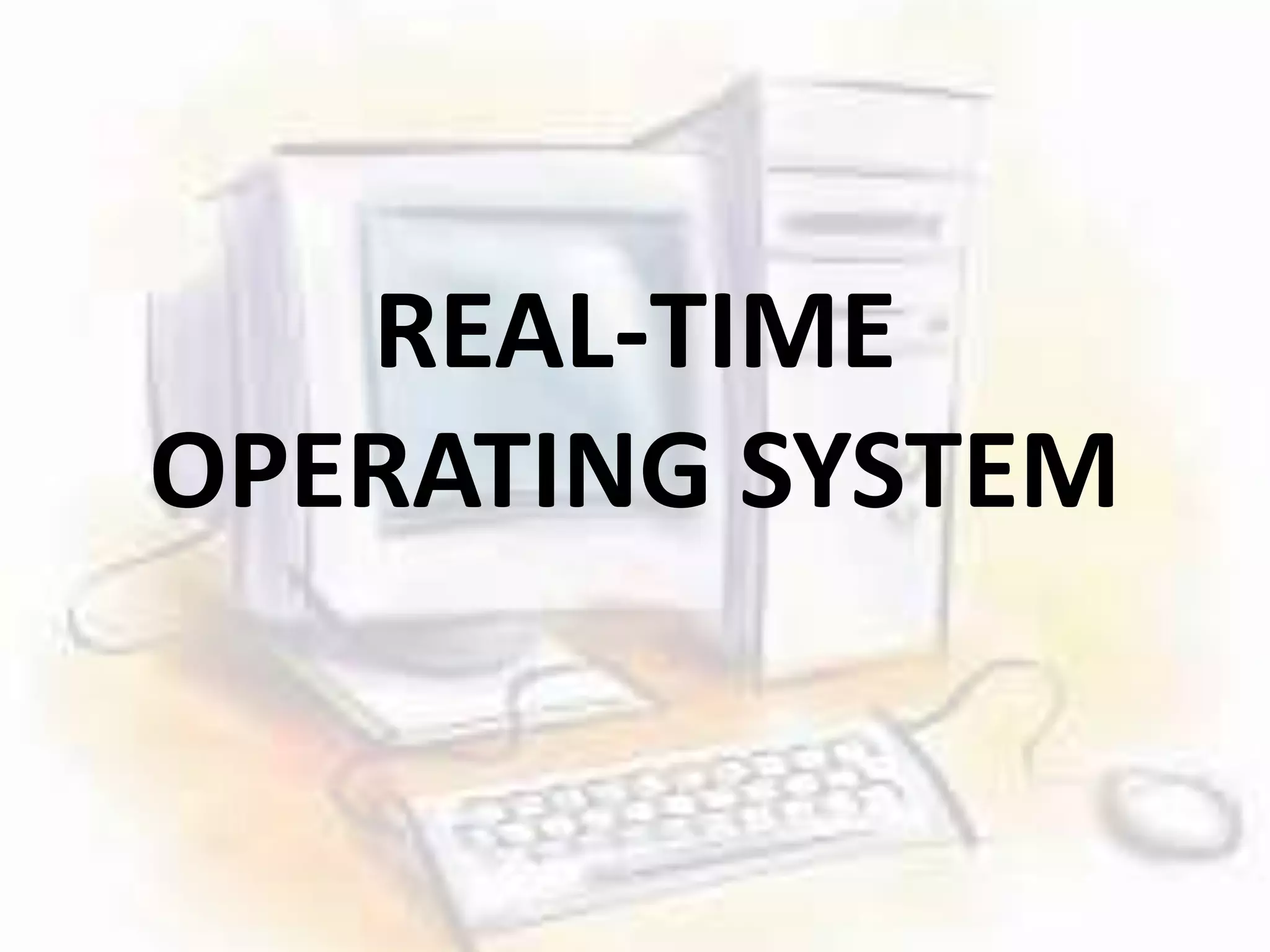 Real time operating system | PPT