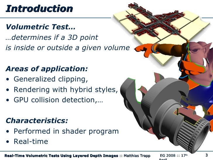 RealTime Volumetric Tests (EG 2008)