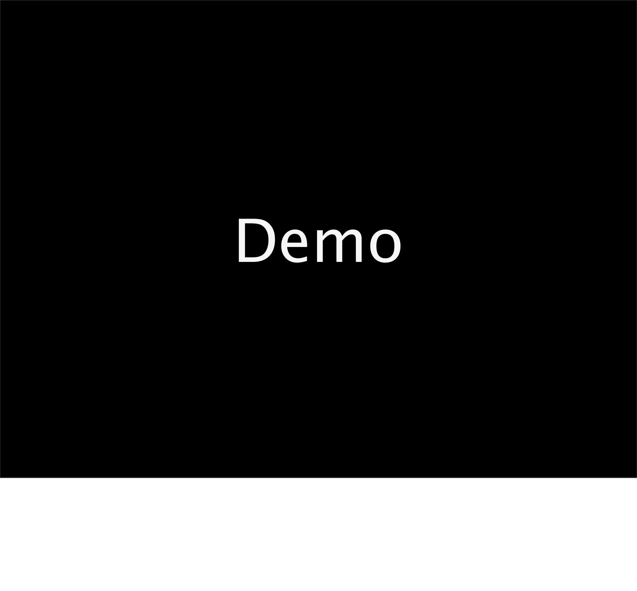 Demo
 