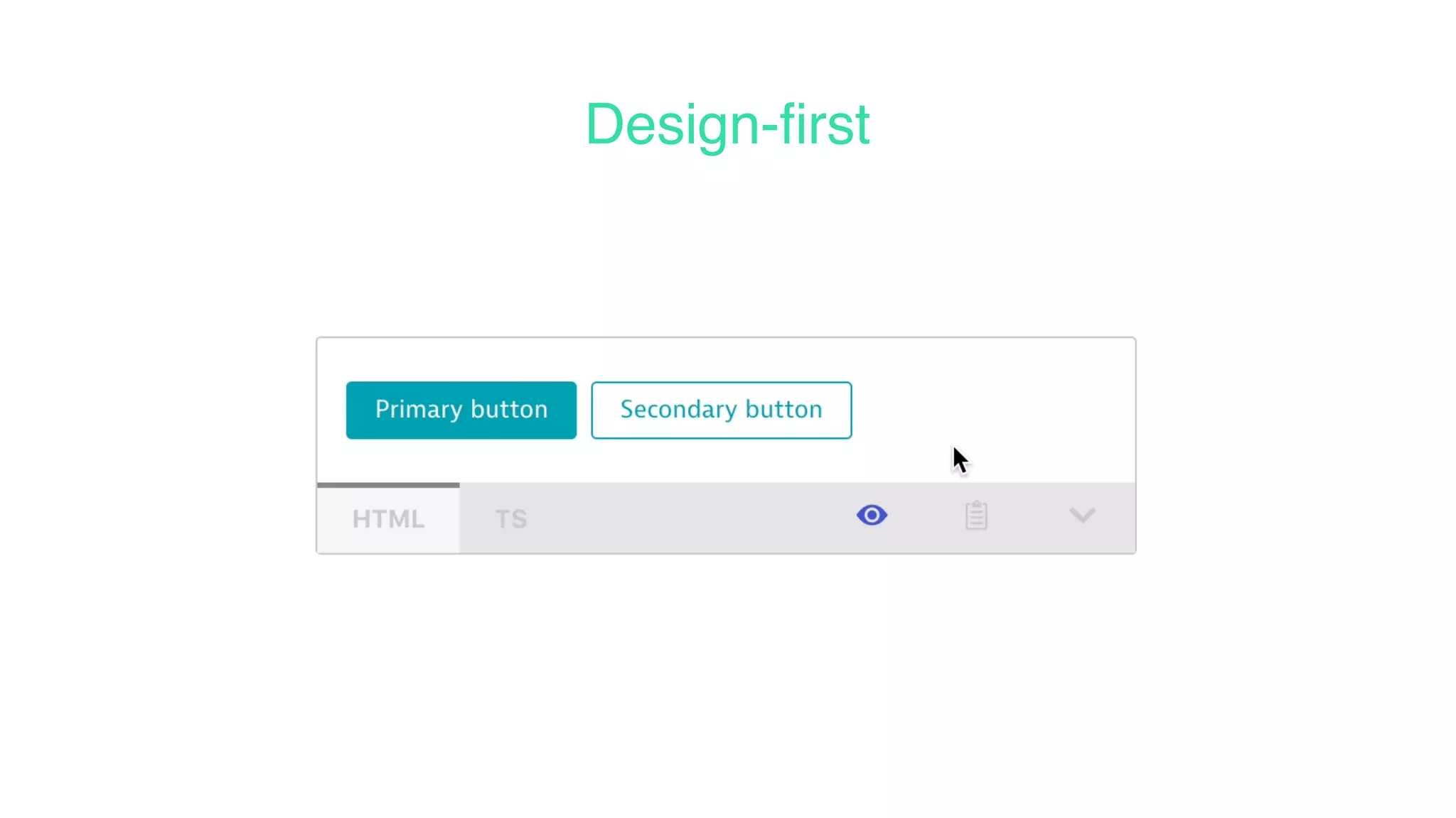Design-first
 